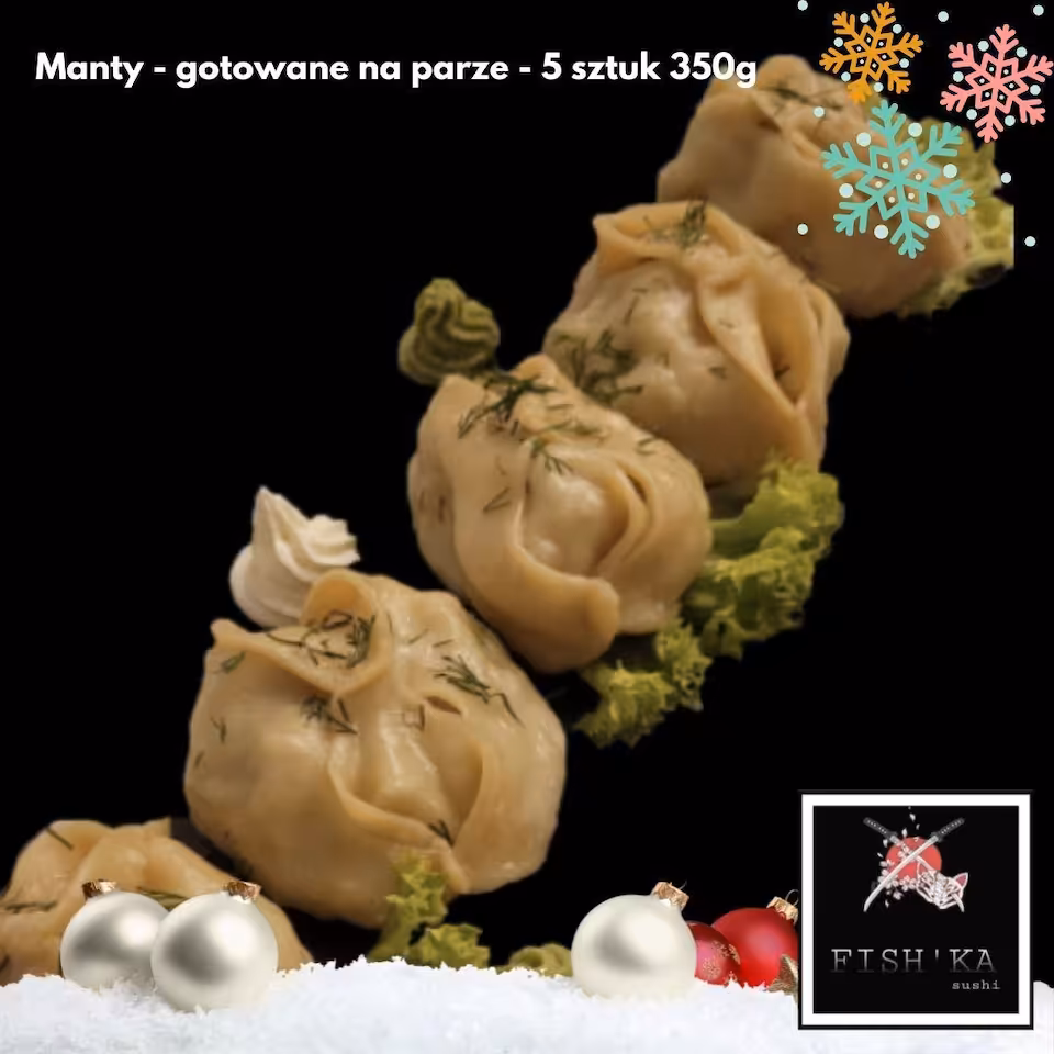 Menu Świąteczne - Manty - gotowane na parze - 5 sztuk 350g
