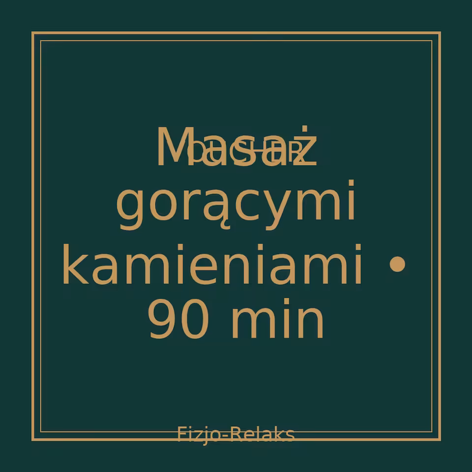 Voucher masaż gorącymi kamieniami 90 minut (papierowy)