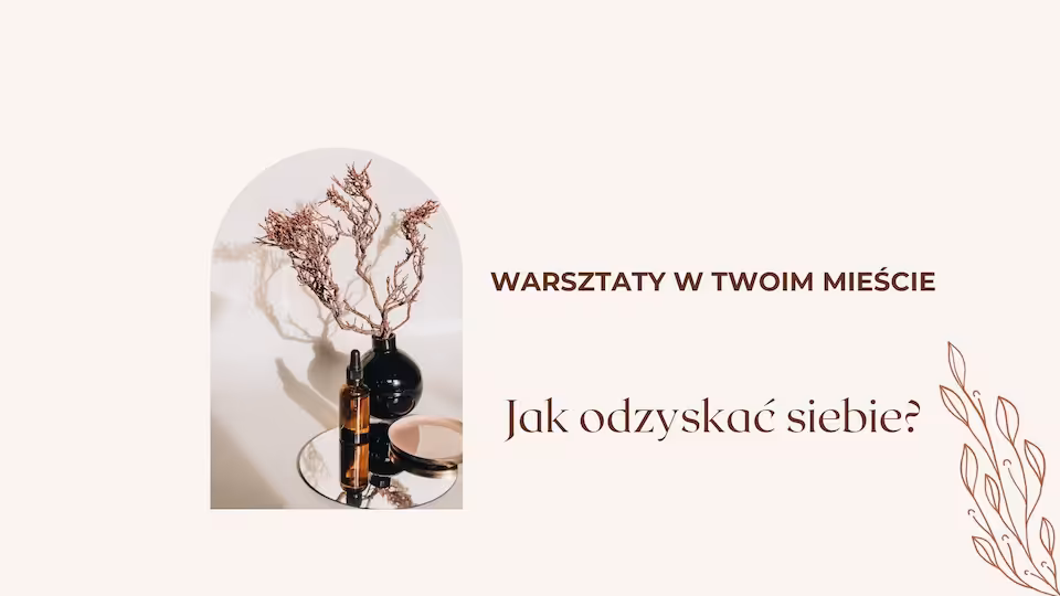 Warsztaty - moja droga