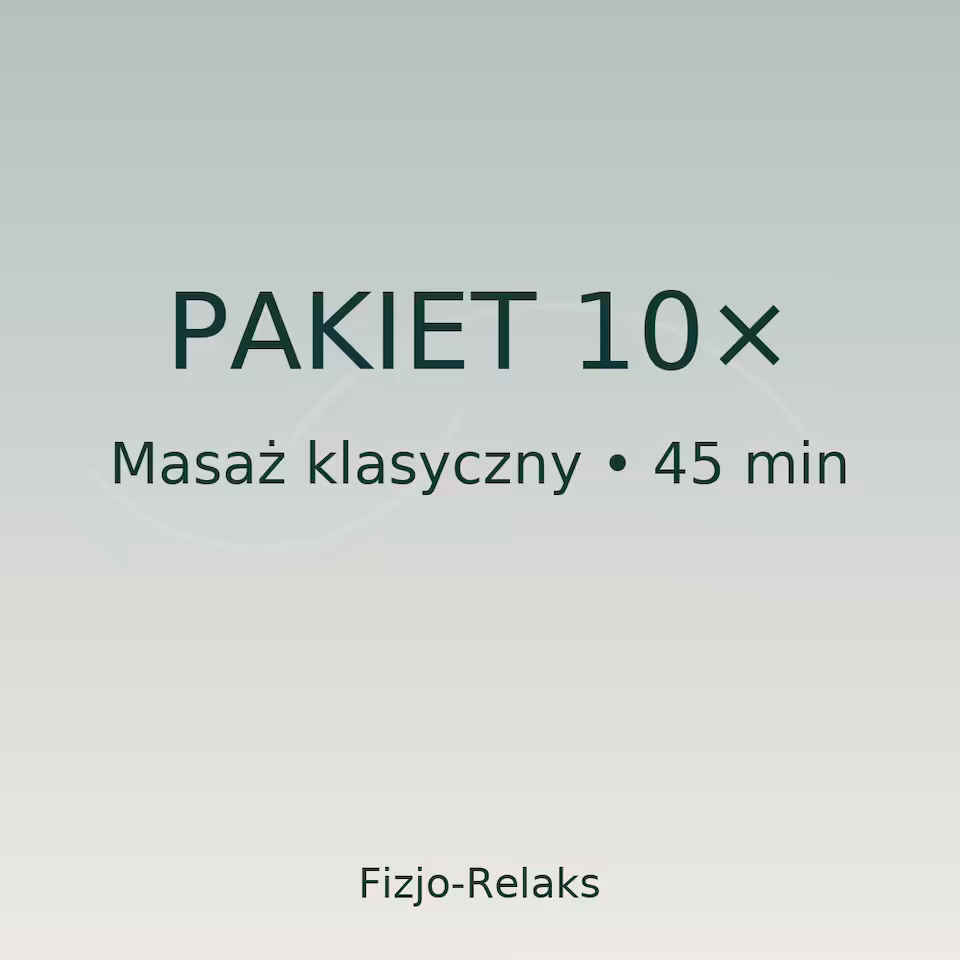 Pakiet 10 masaży klasycznych 45 minut