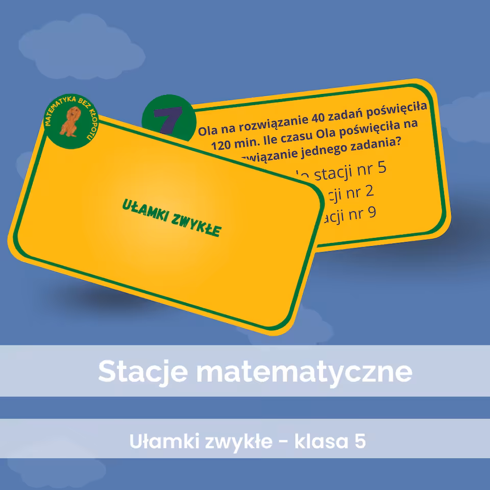 GRA - Stacje matematyczne - ułamki zwykłe