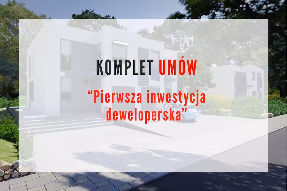 komplet-umow-pierwsza-inwestycja-deweloperska