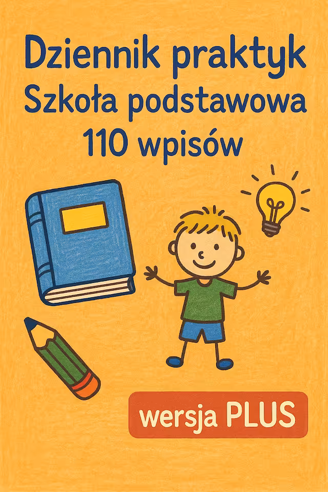 Dziennik praktyk w szkole podstawowej (klasy 4–8) — wersja PLUS