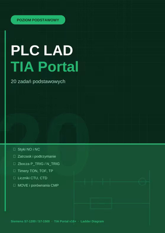 PLC LAD – 20 zadań podstawowych [Zbiór Zadań + Rozwiązania]