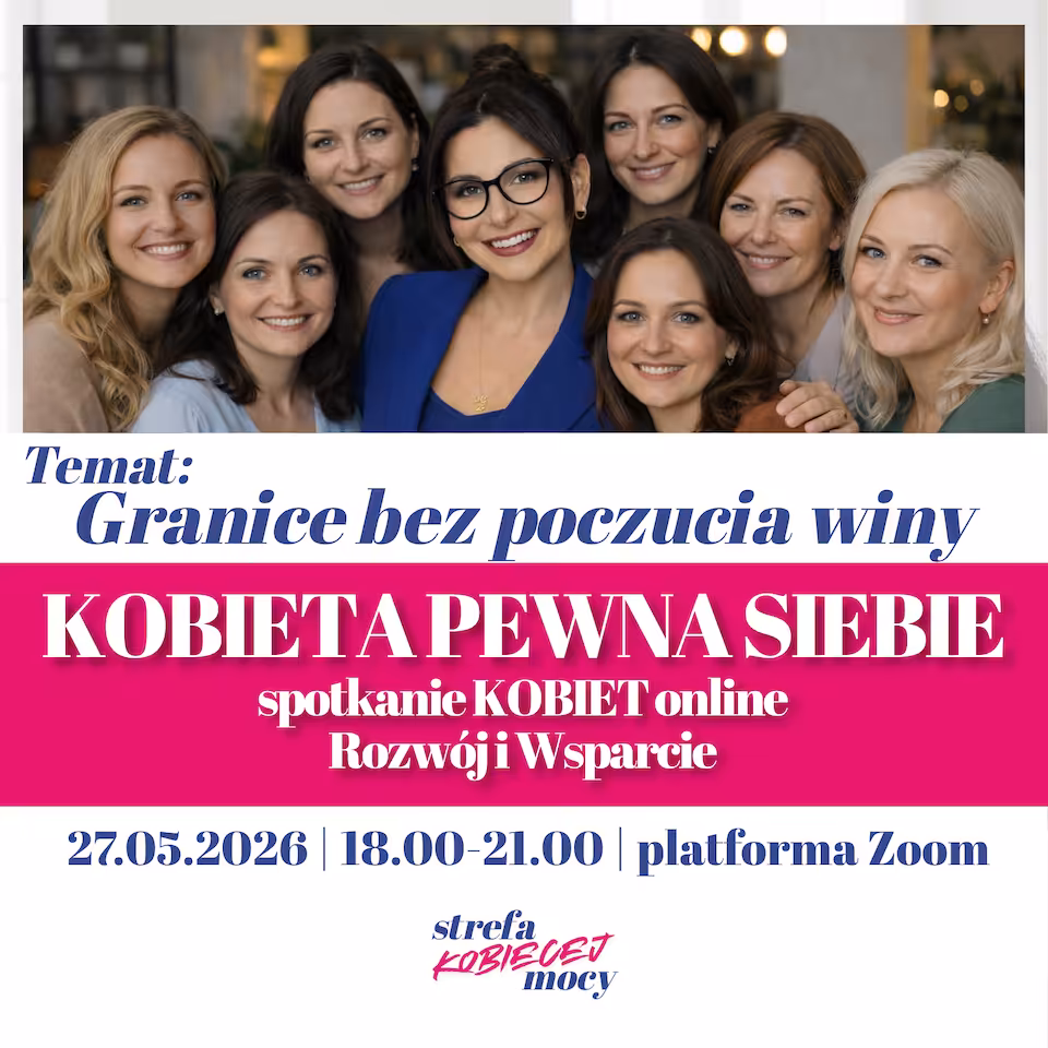 Spotkanie kobiet online | Rozwój i wsparcie | 27 maja 2026 | KOBIETA PEWNA SIEBIE