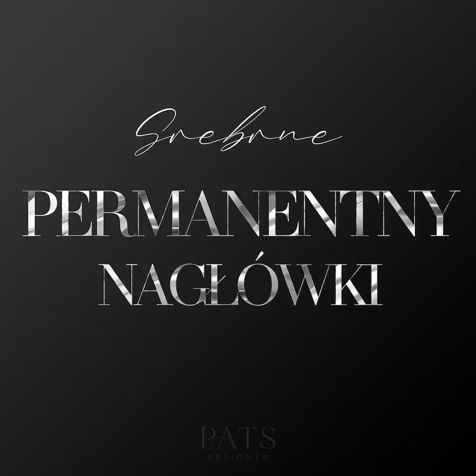 Nagłówki permanentny - srebro