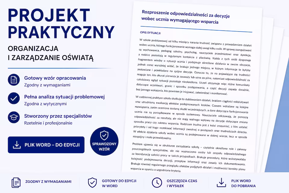 Projekt praktyczny -  Organizacja i zarządzanie oświatą - Semestr 2