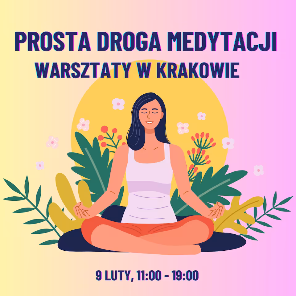 Miejsce na warsztaty medytacji w Krakowie 9 lutego