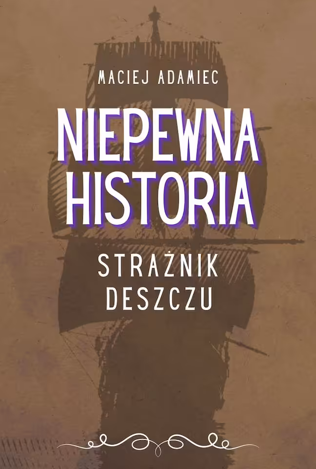 Ebook "Niepewna historia - Strażnik deszczu" MOBI