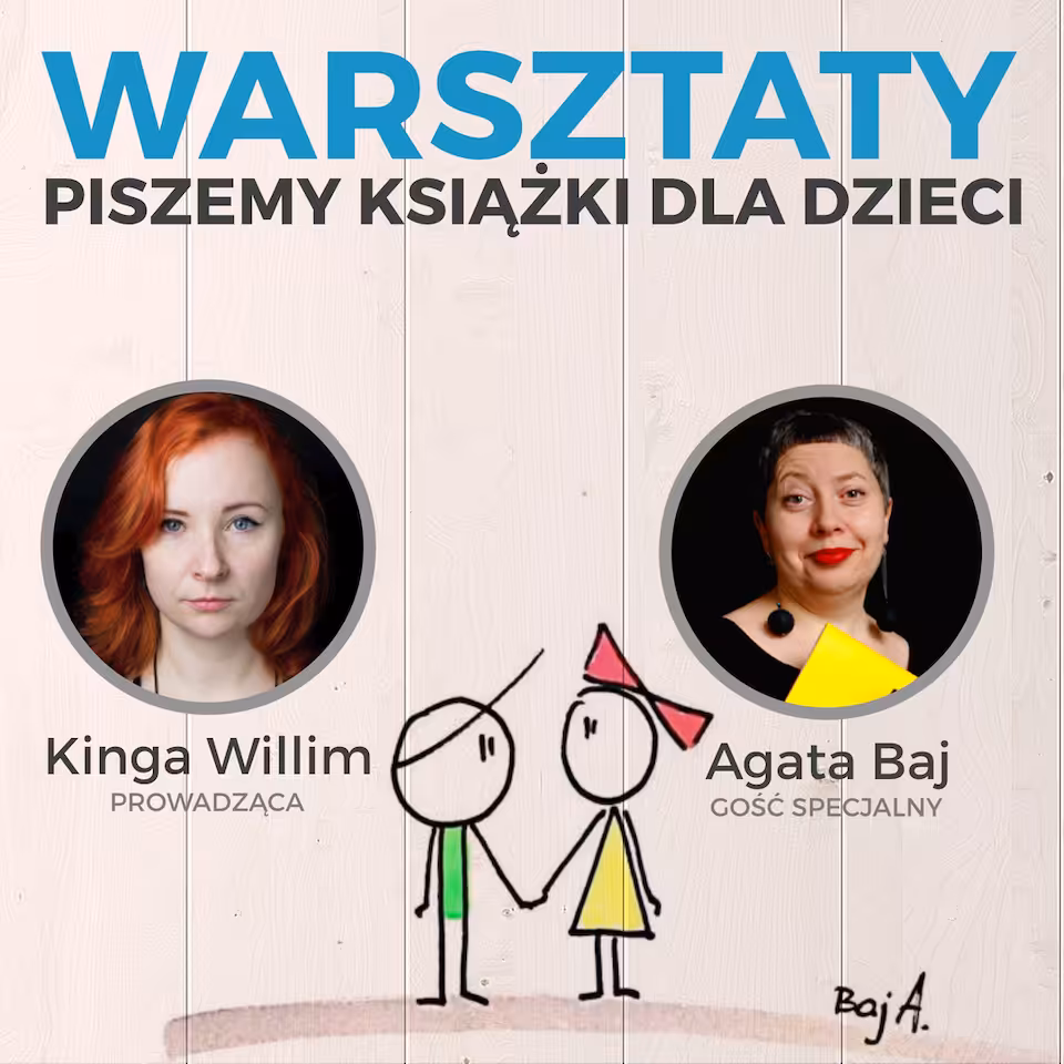 Piszemy książki dla dzieci - Warsztaty kreatywnego pisania