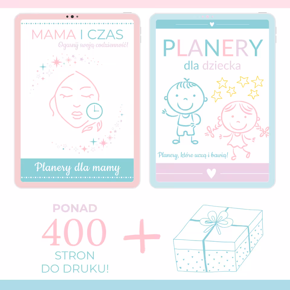 Zestaw do druku: Planery dla mamy + Planery dla dziecka + BONUSY