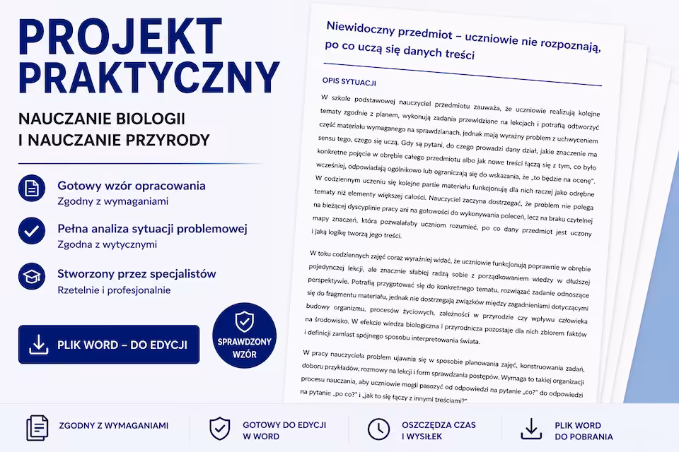 Projekt praktyczny -  Nauczanie biologii i nauczanie przyrody