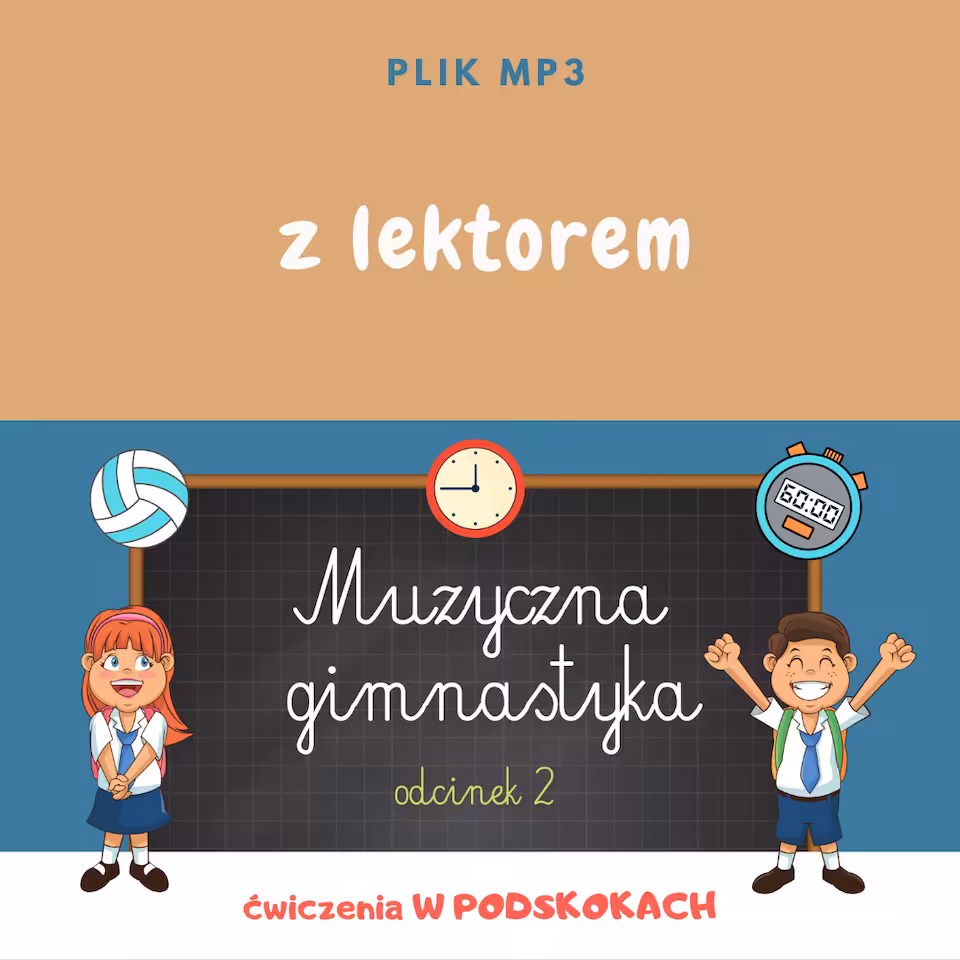 MUZYCZNA GIMNASTYKA - ODCINEK 2