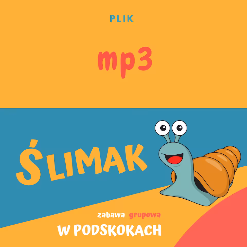 ŚLIMAK zabawa grupowa W PODSKOKACH mp3