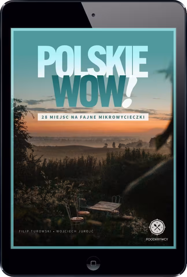 PolskieWOW - 28 miejsc na fajne mikrowycieczki