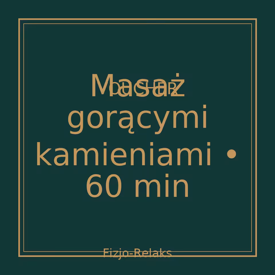 Voucher masaż gorącymi kamieniami 60 minut (papierowy)