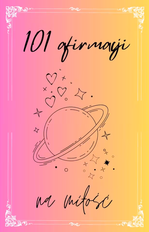 101 Afirmacji na miłość