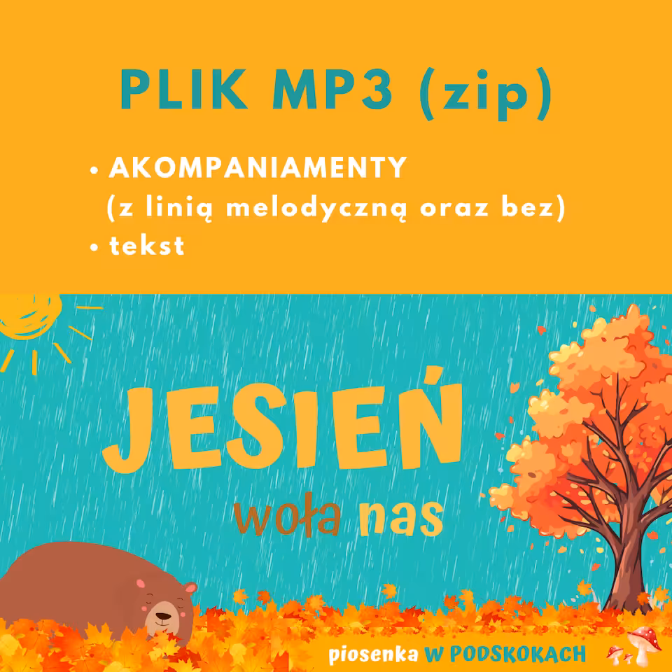 JESIEŃ WOŁA NAS - akompaniamenty