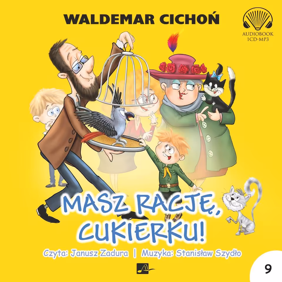 Audiobook Masz rację, Cukierku! W. Cichoń (seria o Cukierku cz. 9)