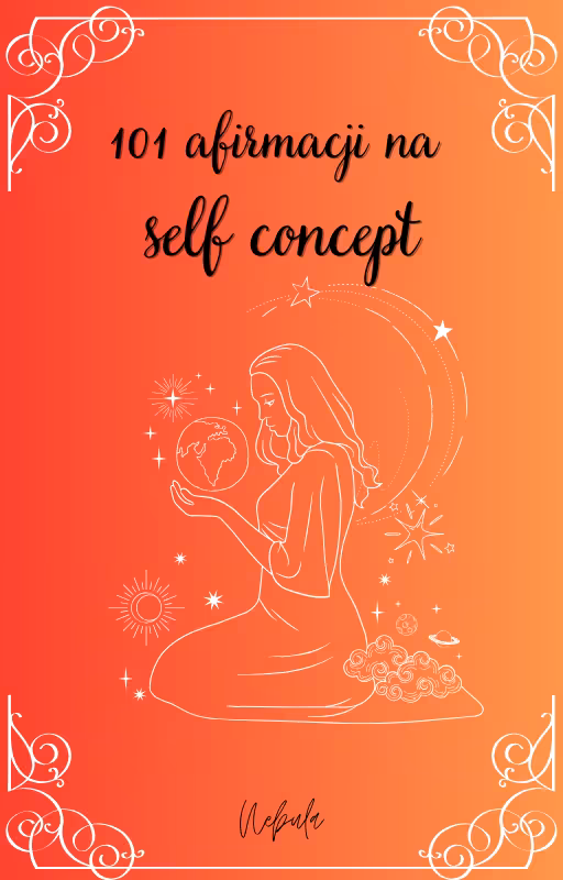 101 Afirmacji na self concept