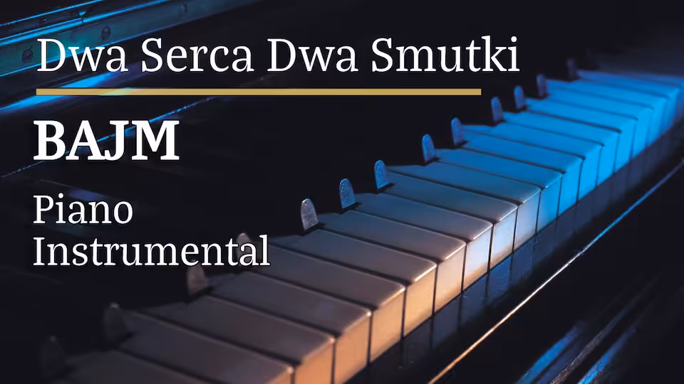 Bajm - Dwa serca dwa smutki