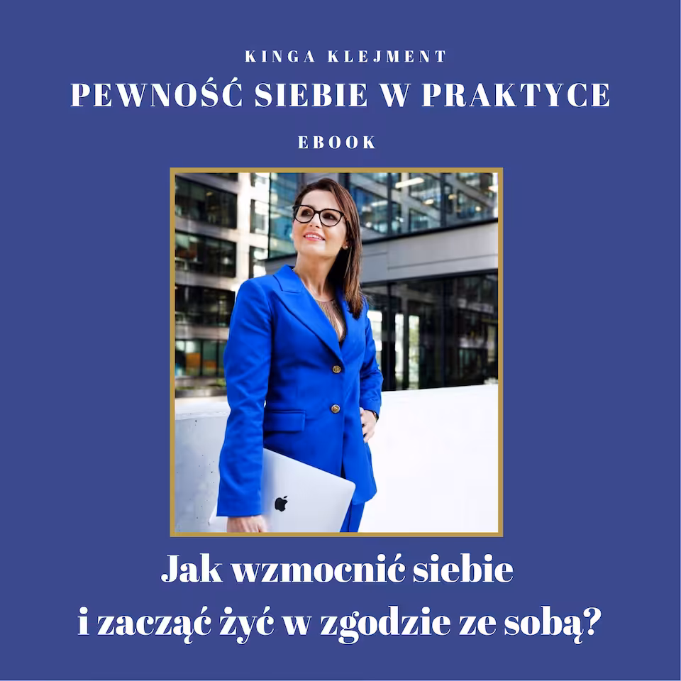 PEWNOŚĆ SIEBIE W PRAKTYCE Jak wzmocnić siebie i zacząć żyć w zgodzie ze sobą? - Ebook