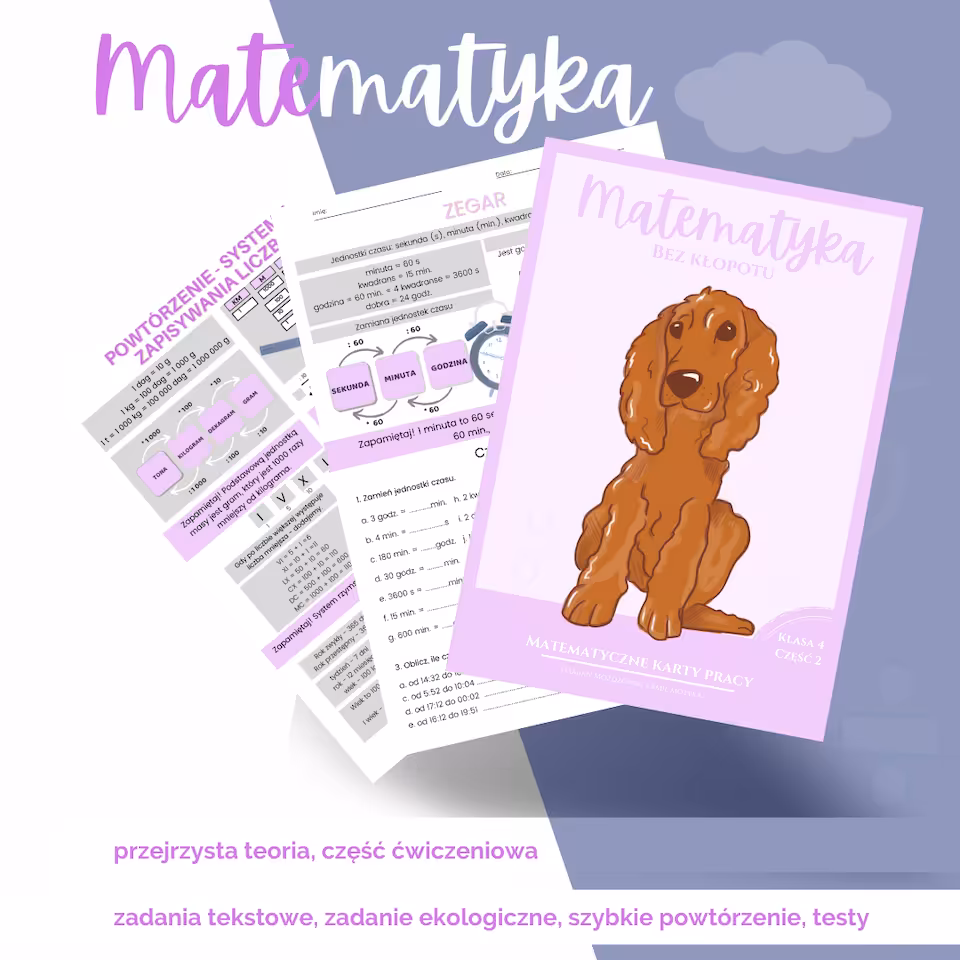 Matematyczne karty pracy dla klasy czwartej, część druga