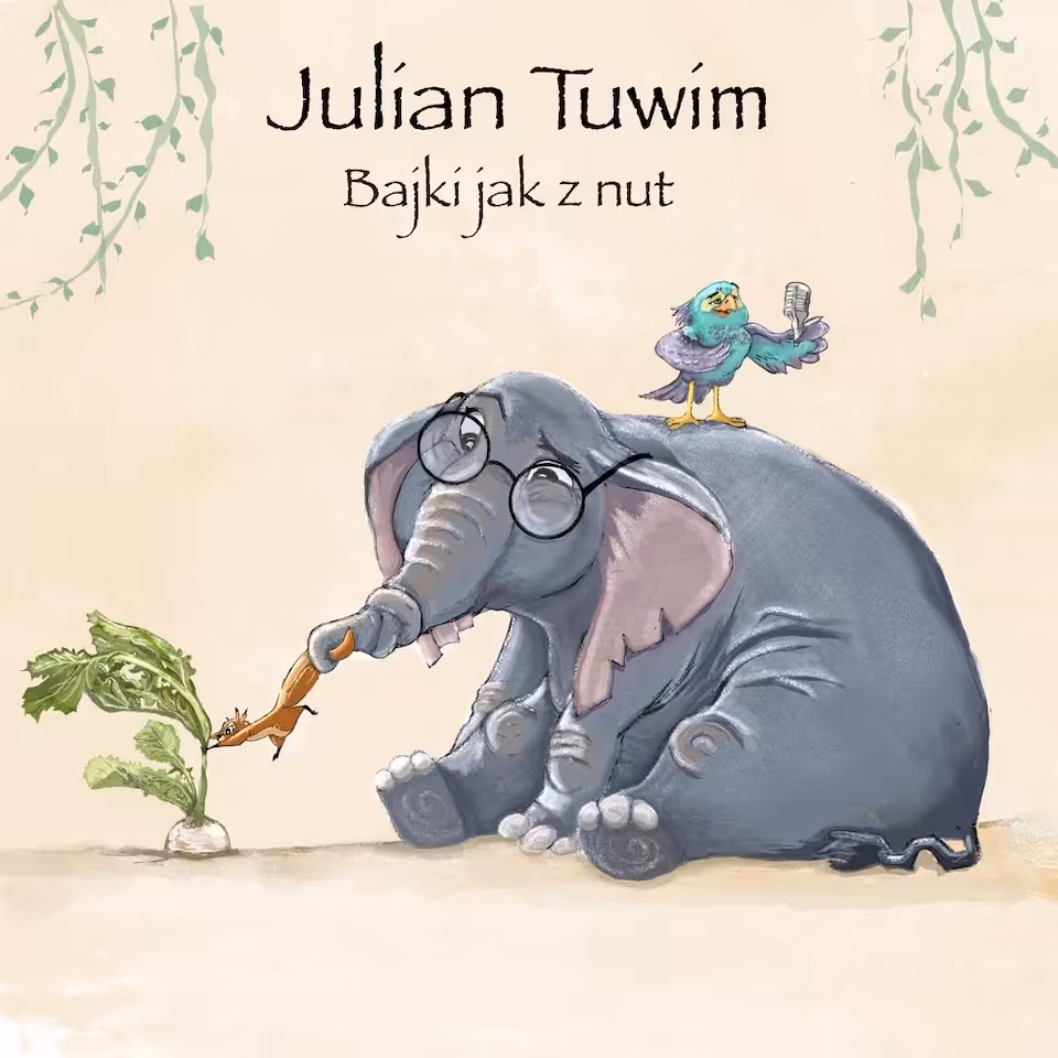 Julian Tuwim - Bajki jak z nut - Album Cyfrowy (97% rabatu)