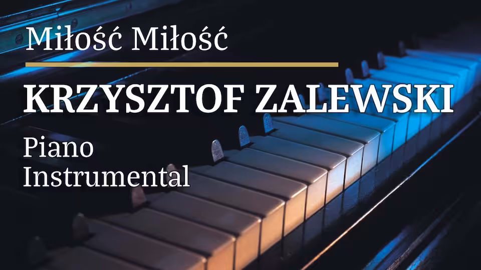 Krzysztof Zalewski - Miłość Miłość