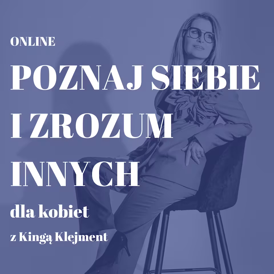 Poznaj siebie i zrozum innych Warsztaty dla kobiet z wykorzystaniem narzędzia STRUCTOGRAM® - ONLINE