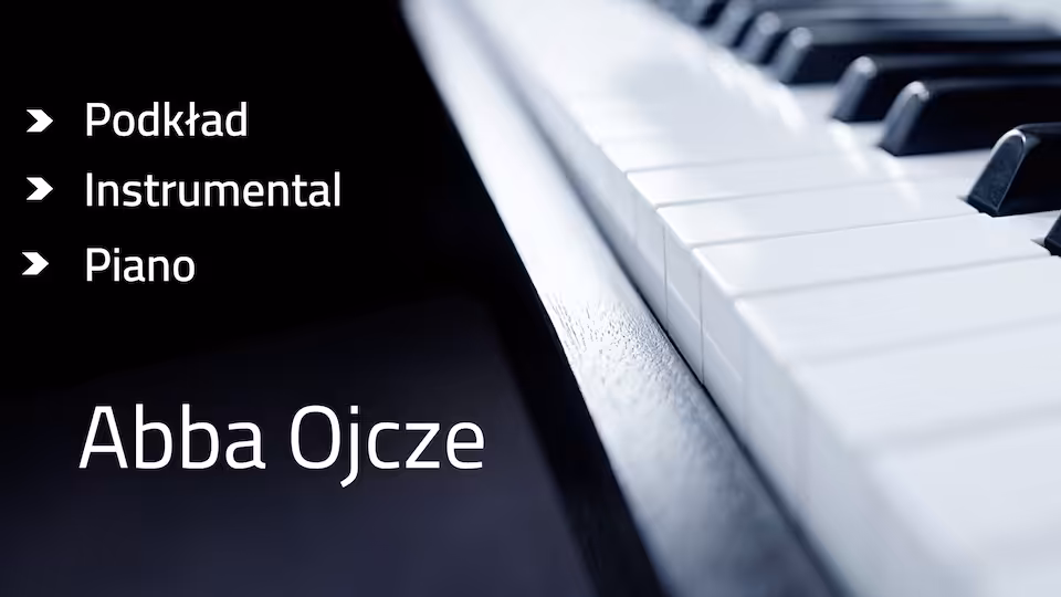 Abba Ojcze - podkład A-dur