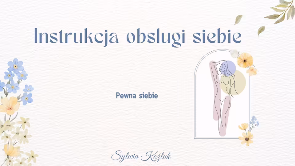 Instrukcja obsługi siebie