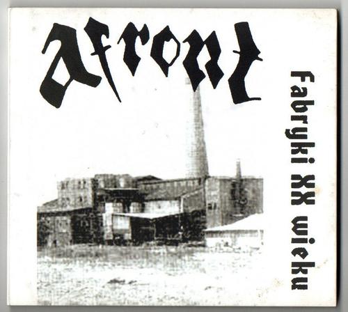 AFRONT - fabryki XX wieku -CD