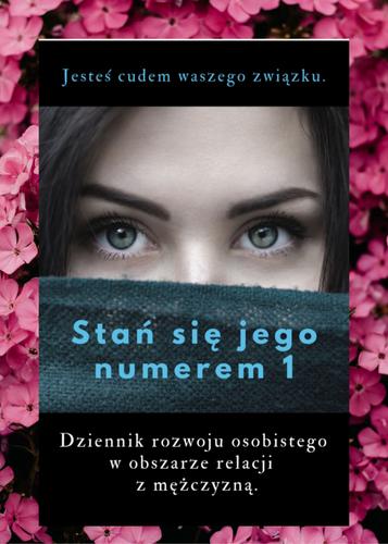Stań się jego numerem 1