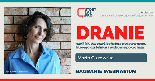Dranie - nagranie webinarium z Martą Guzowską