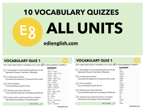 10 VOCABULARY QUIZZES E8