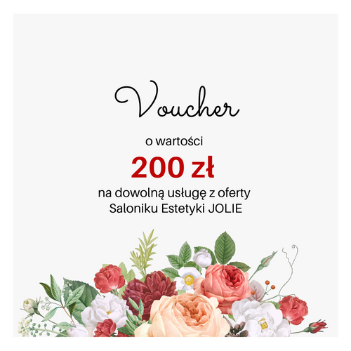 Voucher o wartości 200 PLN na dowolną usługę  z oferty Saloniku JOLIE