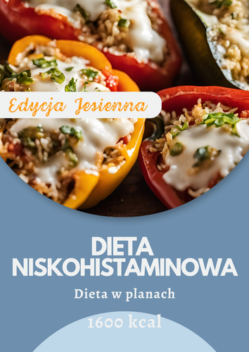 Jadłospis niskohistaminowy1600 kcal Jesień