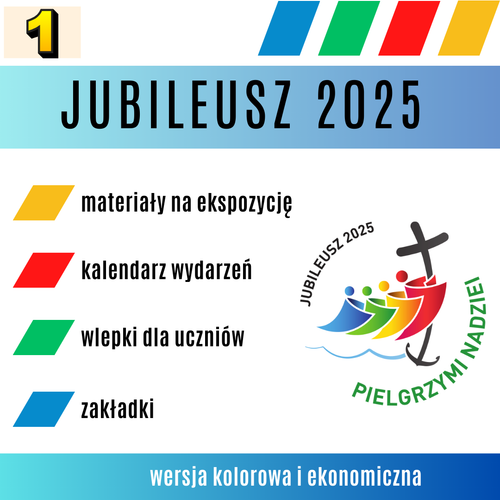 JUBILEUSZ 2025 CZEŚĆ 1
