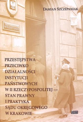 Przestępstwa przeciwko działalności instytucji państwowych w II Rzeczypospolitej