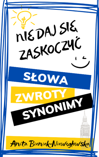 Nie daj się zaskoczyć - słowa, zwroty synonimy