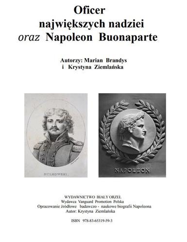 Oficer największych nadziei oraz  Napoleon Buonaparte