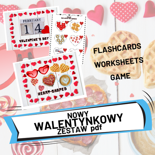 Valentine’s Day - flashcards, games, worksheets