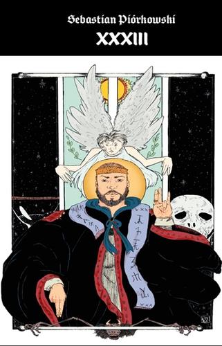 XXXIII; Sebastian Piórkowski; ISBN 978-83-953466-7-5
