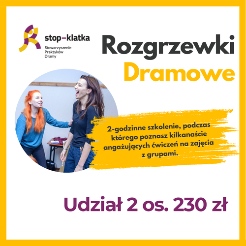 Rozgrzewki Dramowe - udział 2 os.