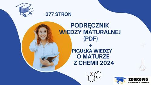 matura z chemii 2024- pigułka + cała teoria