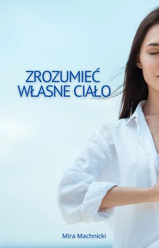 Zrozumieć własne ciało E-Book