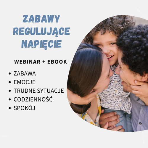 Zabawy regulujące napięcie webinar+ebook