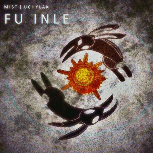 MisT & Uchylak - Fu Inle CDr