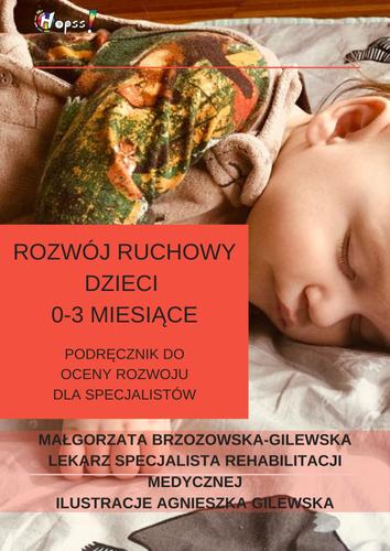 Rozwój ruchowy dzieci 0-3 miesiące (ebook)